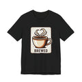 Brewed Coffee T-shirt - Image #0