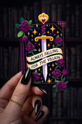 Always Falling For The Villian Vinyl Bookish Sticker